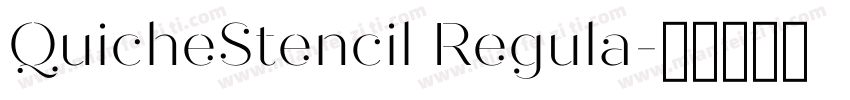 QuicheStencil Regula字体转换